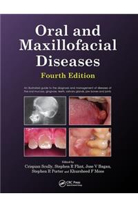 Oral and Maxillofacial Diseases, Fourth Edition