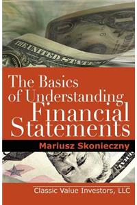 The Basics of Understanding Financial Statements