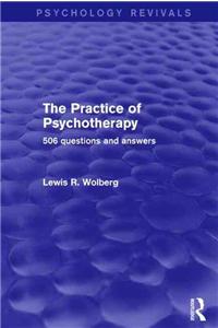 The Practice of Psychotherapy