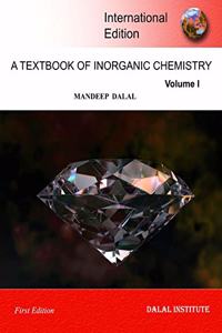 A Textbook of Inorganic Chemistry - Volume 1