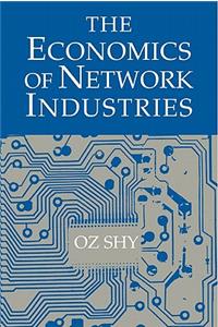 The Economics of Network Industries