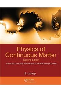 Physics of Continuous Matter