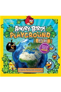 Angry Birds Playground: Atlas: A Global Geography Adventure