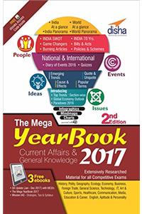 The Mega Yearbook 2017 - Current Affairs & General Knowledge for Competitive Exams