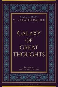 Galaxy of Great Thoughts: Wisdom Through the Ages