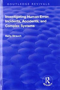 Investigating Human Error