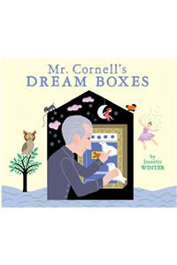 Mr. Cornell's Dream Boxes