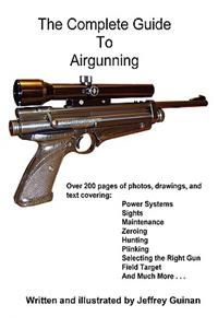 The Complete Guide To Airgunning