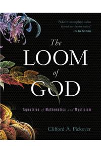 The Loom of God