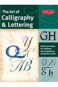 The Art of Calligraphy & Lettering