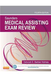 Saunders Medical Assisting Exam Review