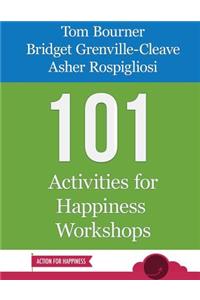 101 Activities for Happiness Workshops