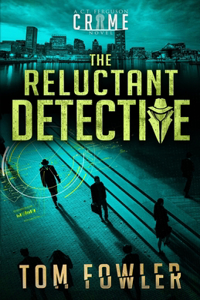 The Reluctant Detective