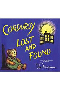 Corduroy Lost and Found