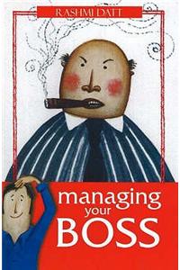 Managing Your Boss