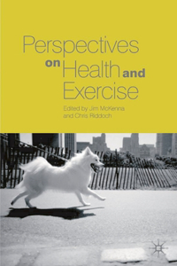 Perspectives on Health and Exercise