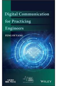 Digital Communication for Practicing Engineers