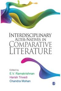 Interdisciplinary Alter-Natives in Comparative Literature