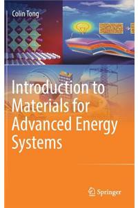 Introduction to Materials for Advanced Energy Systems