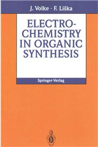 Electrochemistry in Organic Synthesis