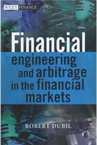 Financial Engineering and Arbitrage in the Financial Markets