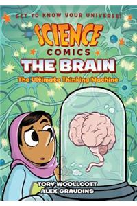 Science Comics: The Brain