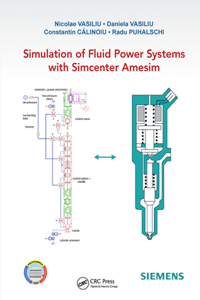 Simulation of Fluid Power Systems with Simcenter Amesim