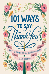 101 Ways to Say Thank You