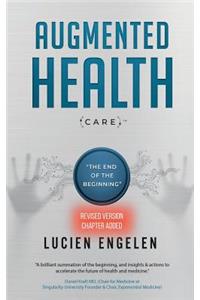 Augmented Health(care)(TM)