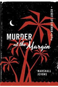 Murder at the Margin