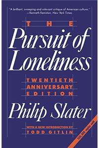 The Pursuit of Loneliness