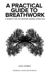 A Practical Guide to Breathwork