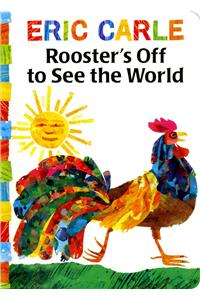 Rooster's Off to See the World