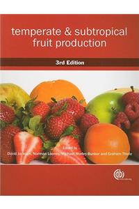 Temperate and Subtropical Fruit Production