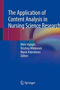 The Application of Content Analysis in Nursing Science Research