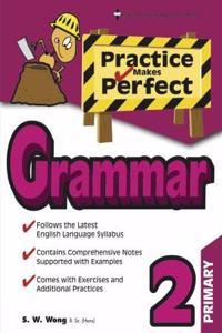 P2 Practice Makes Perfect Grammer