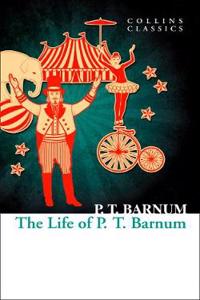 Life of P.T. Barnum