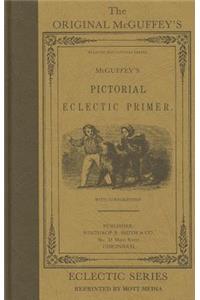 McGuffey's Eclectic Pictorial Primer