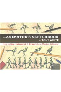 The Animator's Sketchbook