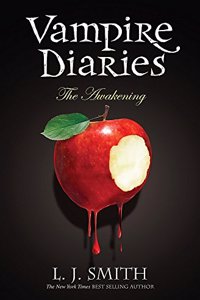 The Awakening: Book 1 (The Vampire Diaries)