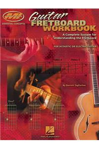 Guitar Fretboard Workbook