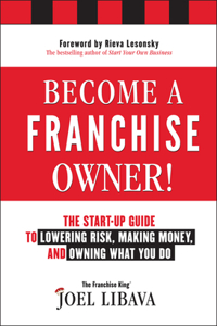 Become a Franchise Owner!