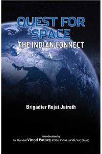 Quest for Space – The Indian Connect