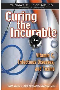 Curing the Incurable