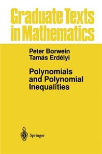 Polynomials and Polynomial Inequalities