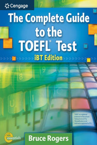 The Complete Guide to the TOEFL Test