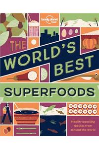 The World's Best Superfoods