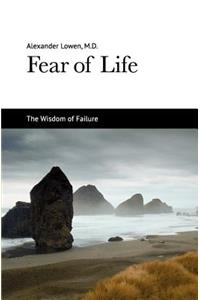 Fear of Life