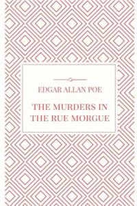 The Murders in the Rue Morgue