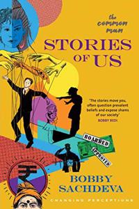 Stories of Us: The Common Man